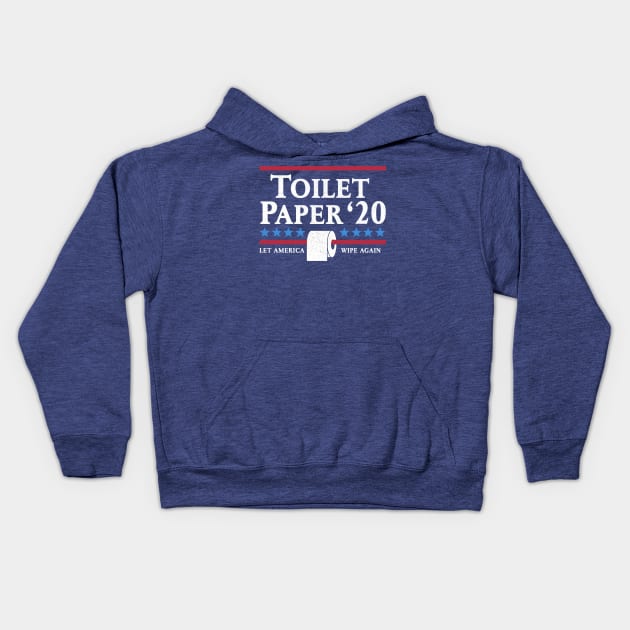 Toilet Paper 2020 Kids Hoodie by TheHookshot